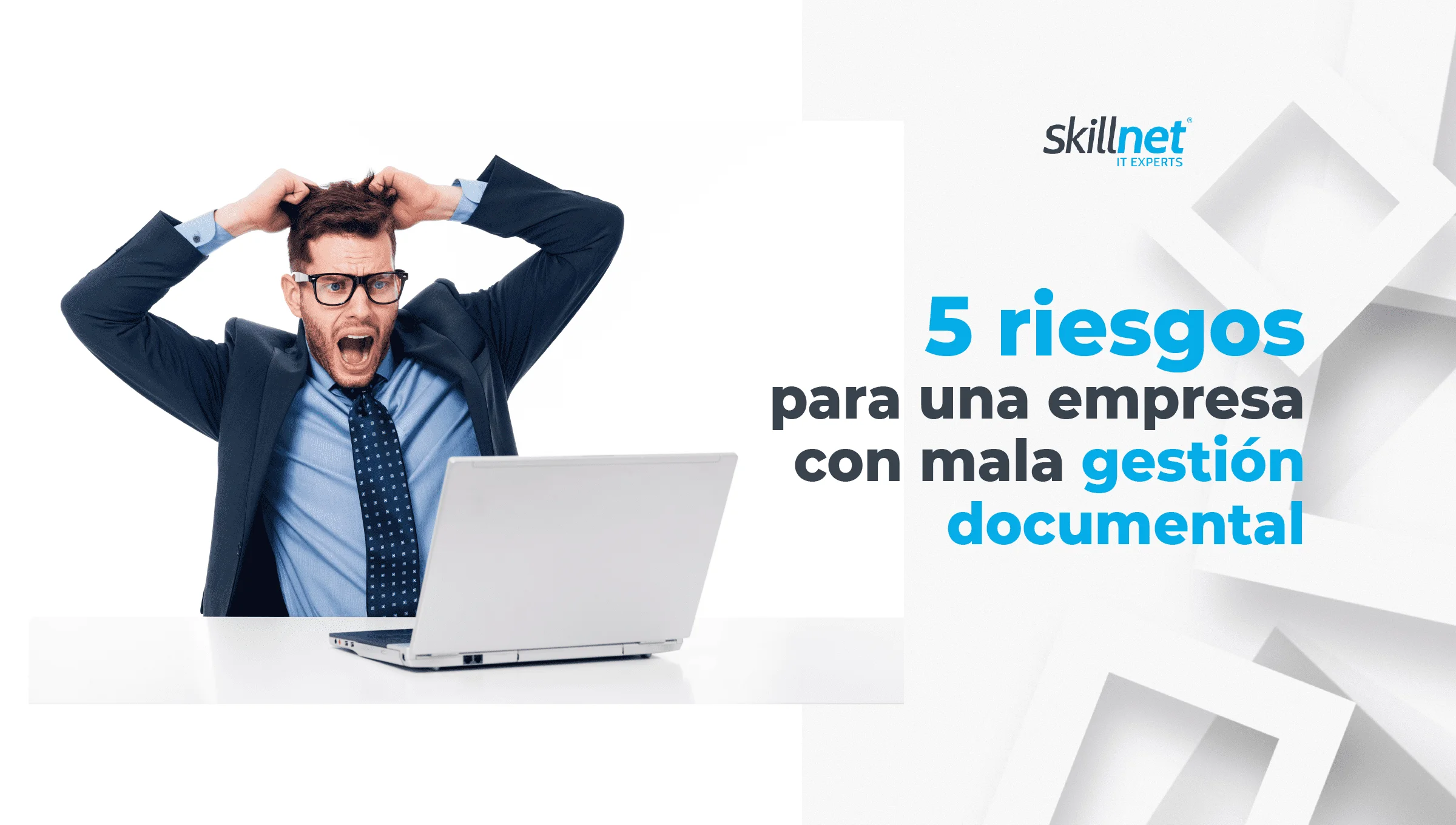 5-riesgos-para-una-empresa-con-mala-gestion-documental