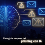 Protección contra ataques de phishing con IA en empresas | Skillnet IT Experts